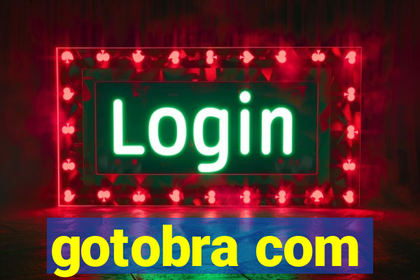 gotobra com